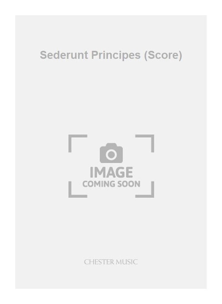 Sederunt Principes (Score)